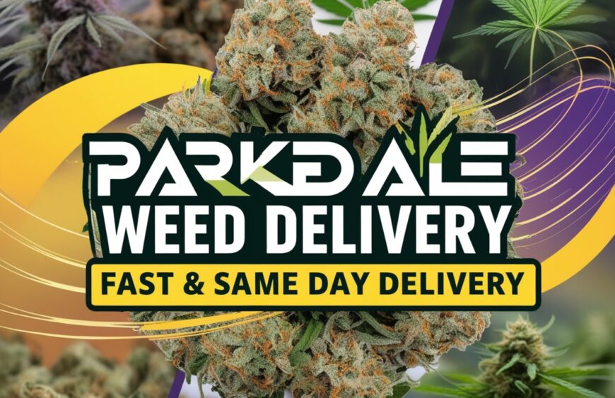 Parkedale Weed Delivery - Fast & Same Day Delivery