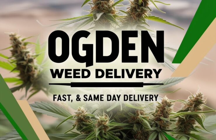 Ogden Weed Delivery - Fast & Same Day Delivery